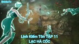 Linh Kiếm Tôn TẬP 11-LẠC HÀ CỐC