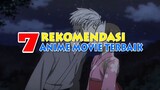 Top 7 Rekomendasi Anime Movie Terbaik