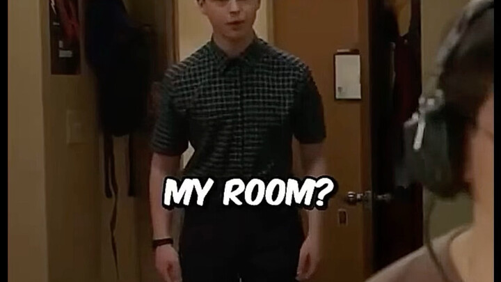 “What are you doing in my room?”