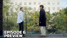 Our Movie - Episode 6 Subtitle Bahasa Indonesia