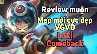 [ VGVD ] Review sơ lược map mới cực cực đẹp và nặng của VGVD - Loki comeback 🐧