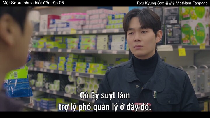 Ryu Kyung Soo - Sejin @ Một Seoul chưa biết đến tập 05