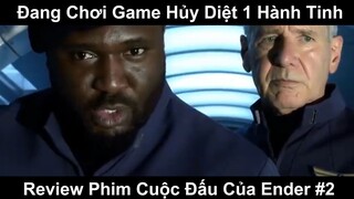 Review Phim Cuộc Đấu Của Ender Phần 2