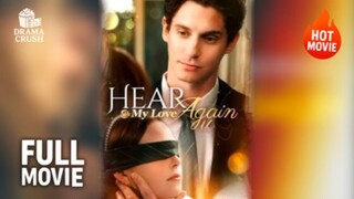 HEAR MY LOVE AGAIN