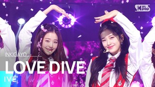 IVE(아이브) - LOVE DIVE @인기가요 inkigayo 20220501