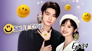 Smile Code Ep 34