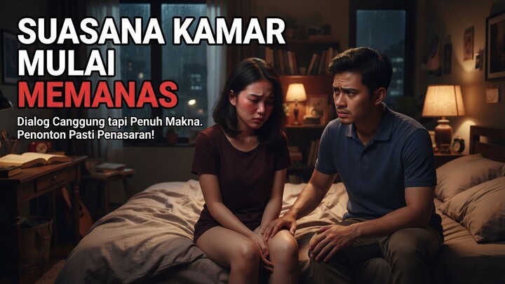 Suasana Kamar Mulai Memanas