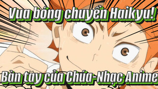 Vua bóng chuyền Haikyu!! | Chơi bóng chuyền với bàn tay của Chúa