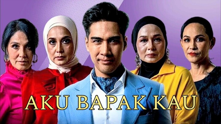 Telemovie Aku Bapak Kau 2025