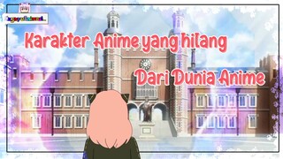 Karakter Anime yang Hilang dari Dunia Anime