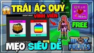 Roblox - Mình Lấy TRÁI ÁC QUỶ VĨNH VIỄN Với HEARTS Trong 5 PHÚT!? Blox Fruits