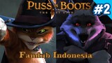 Kucing Oyen vs Roger Sumatera!!! PUSS vs DEATH Fight Scene - Puss In Boots (Fandub Indonesia)