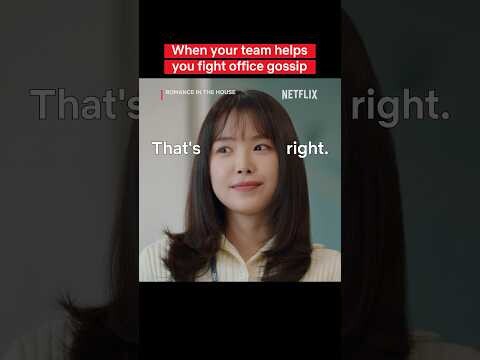 Office gossip will always come back and bite you #RomanceInTheHouse #Netflix