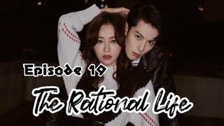 [Sub Indo] The Rational Life Ep.19