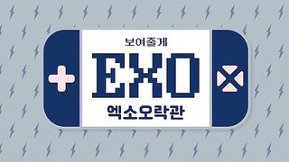 We'll Show You! EXO Arcade S2 EP.01