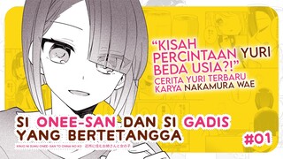 Si Onee san dan Si Gadis yang Bertetangga #01