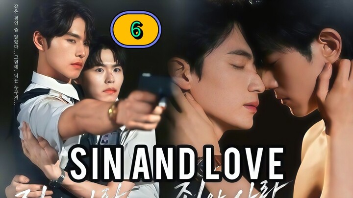(ENG SUB) 𝗦 𝗜 𝗡 𝗔𝗡𝗗 𝗟 𝗢 𝗩 𝗘 | EP 6