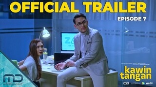 Kawin Tangan - Official Trailer Episode 7