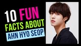 10 Things You Need To Know About Ahn Hyo Seop