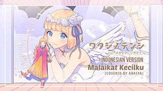 【Arasya】HoneyWorks (ワタシノテンシ) INDONESIAN VERSION -「Malaikat Kecilku」