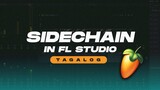 How To Sidechain in FL Studio | Tagalog