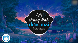 Ai Chung Tình Được Mãi Remix -#nhactre