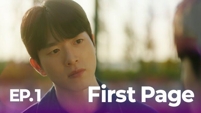 🇰🇷FIRST PAGE (EP 1 ENG SUB) [2025] BL
