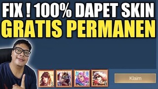 SUDAH FIX !! 100% DAPET SKIN PERMANEN ! PLAYER GRATISAN WAJIB IKUTAN