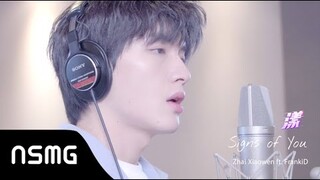 Zhai Xiaowen 翟潇闻 ft. FrankiD-Signs of You 漾 | Official MV (Falling Into Your Smile OST《你微笑时很美》CK战队曲)