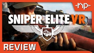 Sniper Elite VR Review - Noisy Pixel