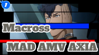 Macross | [MAD] AXIA ~ Aku Cinta, Aku Benci ~ Pahlawan tidak pernah mati!_1