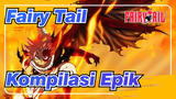 Fairy Tail|Kompilasi Epik