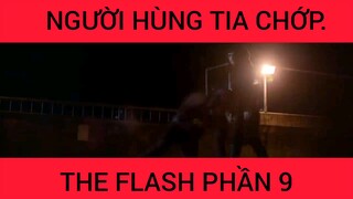 Người hùng tia chớp The Flash phần 9