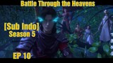 Battle Through the Heavens Season 5 Episode 10 Sub Indo
