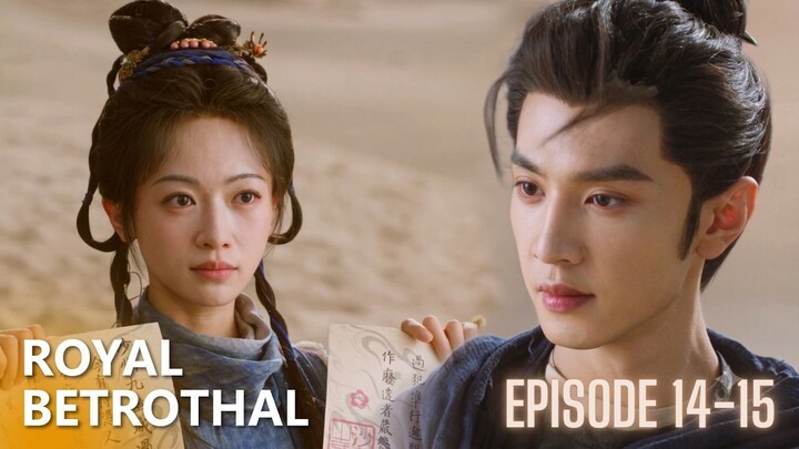 Royal Betrothal Episode 14-15 Subtitle Bahasa Indonesia