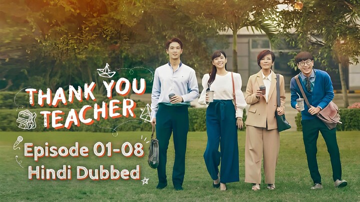 Thank.You.Teacher.Season.(01).Episode.[01-08].Hindi.Dubbed