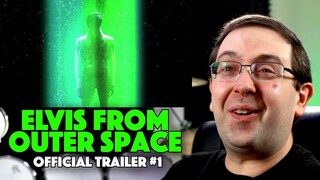 REACTION! Elvis From Outer Space Trailer #1 - Sci-Fi Comedy Movie 2020