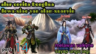 Batle Through The Heavens S22 Part 14 Alam Xuanyin | Melawan Valkyrie Sayap Ungu Lagi