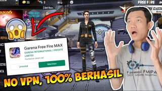 Cara Download & Instal Free Fire MAX Terbaru | 100% Berhasil No VPN