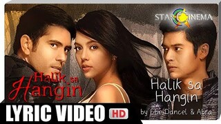 'Halik sa Hangin' Lyric Video | Ebe Dancel & Abra | 'Halik sa Hangin'