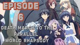 Death March to The Parallel World Rhapsody Episode 6 Eng Sub
