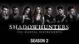 Shadowhunters S02E18 Awake, Arise Or Be Forever Fallen [2017]