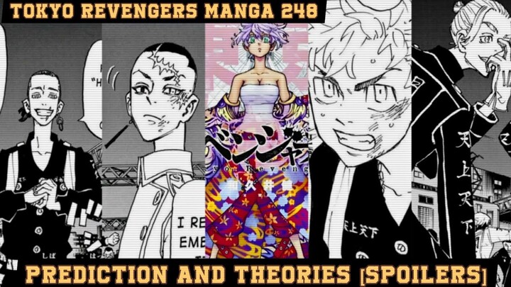 Tokyo Revengers Manga Chapter 248 [Spoilers] Prediction and Theory | English Sub