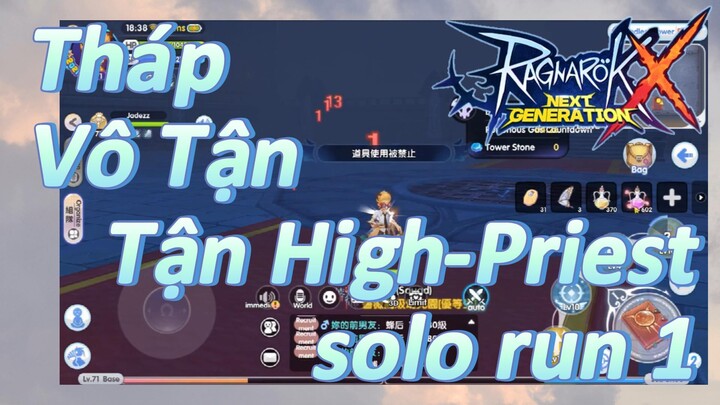 (Ragnarok X: Next Generation) Tháp Vô Tận High-Priest solo run 1