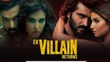 Ek Villain Returns (2022) Hindi Subs Indo