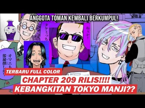 ANGGOTA TOMAN BERKUMPUL! KEBANGKITAN TOKYO MANJI? TOKYO REVENGERS CHAPTER 209 RILIS!! BLACK DRAGONS!