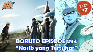 Boruto Episode 294 - Nasib yang Tertukar