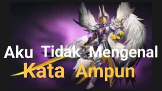 [TA] Aku Tidak Mengenal Kata Ampun