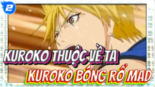 Kuroko bóng rổ MAD/ Kuroko thuộc về ta_2