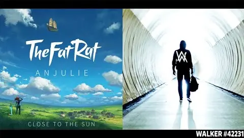 Close To The Sun ✘ Faded [Remix Mashup] - TheFatRat & Alan Walker (ft. Anjulie)